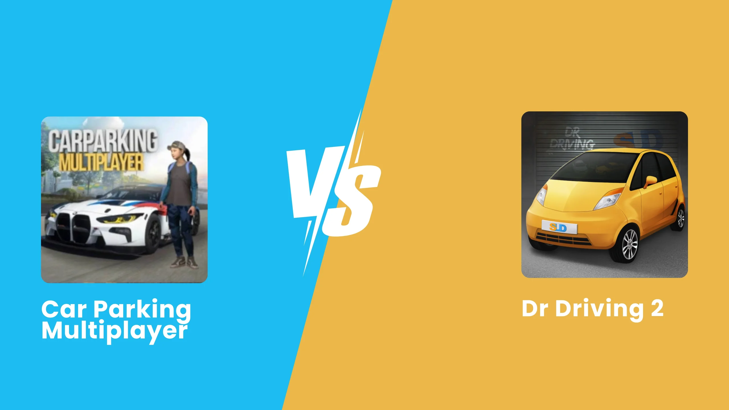 Car Parking Multiplayer APK vs Dr Driving 2